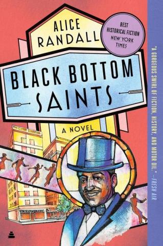 Black Bottom Saints by Alice Randall