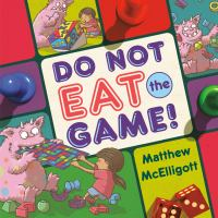 Do Not Eat the Game book cover